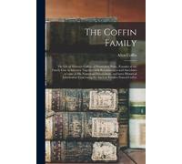The Coffin Family (Tascabile)