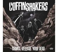The Coffinshakers Graves, Release Your Dead (CD) Album Digipak