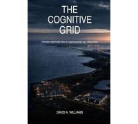 THE COGNITIVE GRID: Hvordan elektricitet blev et organiserende lag i økonomien