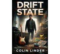 The Coherence Files: Book One: Drift State