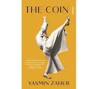 The Coin: Longlisted for the 2025 Dylan Thomas Prize: Winner of the 2025 Dylan Thomas Prize