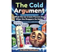 The Cold Argument: What the Ice Cream Flavors Say When the Shoppers Go Home