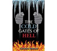 The Cold Gates of Hell - Spencer Lorenzo