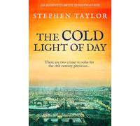 The Cold Light of Day: There are two crimes to solve for the 18th century physician...