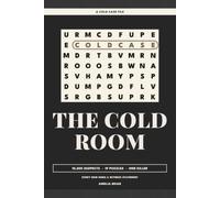 The Cold Room: A Cold Case Detective Word Search Puzzle Book for Adults: 10,200 Suspects, 19 Puzzles, One Killer - Every Grid Hides a Witness Statement