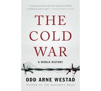 Odd Arne Westad The Cold War (Tascabile)