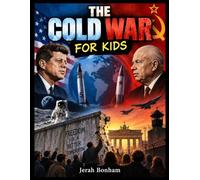 The Cold War for Kids
