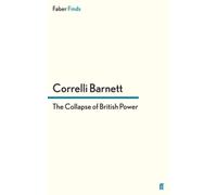 The Collapse of British Power (sequenza Pride and Fall) - Libro in brossura N...