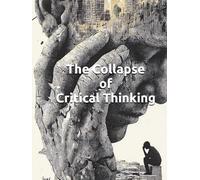 The Collapse of Critical Thinking: Surviving the 15-Second Lobotomy and the Attention Economy