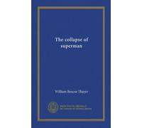 The collapse of superman