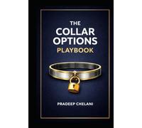 THE COLLAR OPTIONS PLAYBOOK