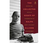 The collected essays of ralph ellison - Ellison Ralph