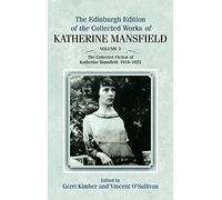The Collected Fiction of Katherine Mansfield: 1916-1922 (2)