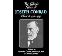 The Collected Letters of Joseph Conrad: 1917-1919: Volume 6