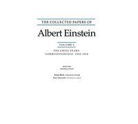 The Collected Papers of Albert Einstein, Volume 5: The Swiss Years: Correspondence, 1902-1914
