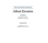 The Collected Papers of Albert Einstein, Volume 6: The Berlin Years: Writings, 1914-1917