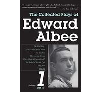 The Collected Plays of Edward Albee, Volume 1: 1958-1965 by Albee, Edward