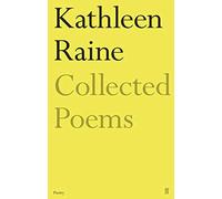 Kathleen Raine The Collected Poems of Kathleen Raine (Tascabile)