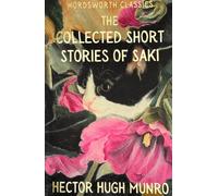 The Collected Short Stories of Saki