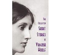 Virginia Woolf The Collected Short Stories of Virginia Woolf (Tascabile)