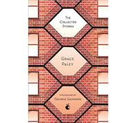 Grace Paley The Collected Stories of Grace Paley (Tascabile)