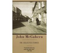 John McGahern The Collected Stories of John McGahern (Tascabile)