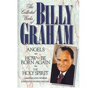 The Collected Works of Billy Graham