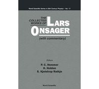 The Collected Works of Lars Onsager: (With Commentary): 17