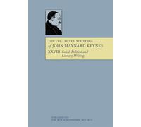 The Collected Writings of John Maynard Keynes: Volume 28 - Keynes John Maynard