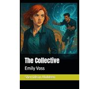 The Collective: Emily Voss