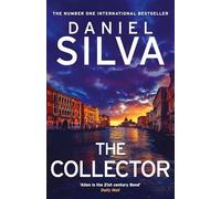 The collector: the action-packed spy thriller perfect for espionage fans f...