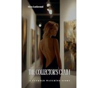 The Collector's Claim: 2
