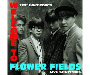 The Collectors Welcome To Flower Fields Live Show 1986 (CD)