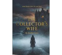 The Collector's Wife