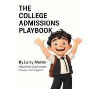 The College Admissions Playbook