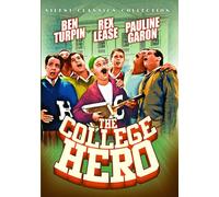 The College Hero (Silent) (DVD) Bobby Agnew Pauline Garon Ben Turpin Rex Lease