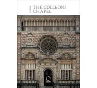 The Colleoni Chapel and the Luogo Pio della Pietà. Guide