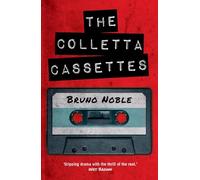 The Colletta Cassettes: A Historical Thriller of CIA Intrigue, Mafia Shadows, and Young Romance (2nd Edition)