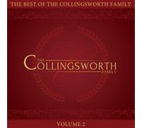 Collingsworth Family - Best of the Collingsworth Family, Vol. 2