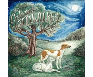 The Colonel J.D. Wilkes Will I See You Again In God's Glory Land? (Vinyl LP)