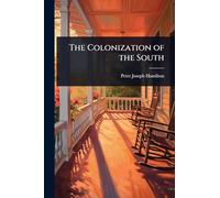 The Colonization of the South