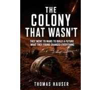 THE COLONY THAT WASN'T