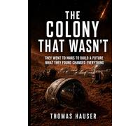 THE COLONY THAT WASN'T