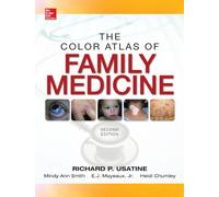 The Color atlas of family medicine