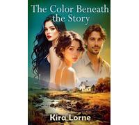 The Color Beneath the Story
