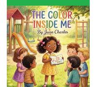 The Color Inside Me: Discover the rainbow of emotions within