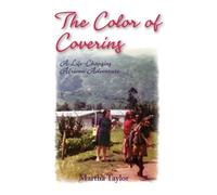The Color of Covering: A Life-Changing African Adventure