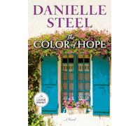 The Color of Hope: A Novel