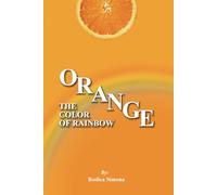 THE COLOR OF RAINBOW | ORANGE