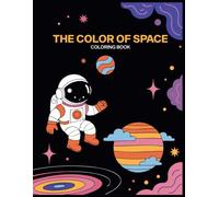 The Color of Space: A Coloring Book Among the Stars